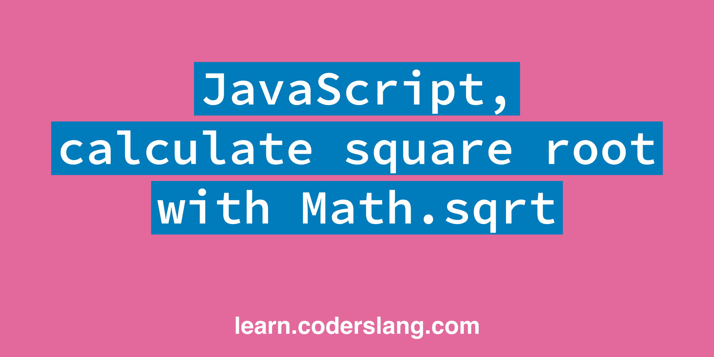 javascript-calculate-a-square-root-using-math-sqrt